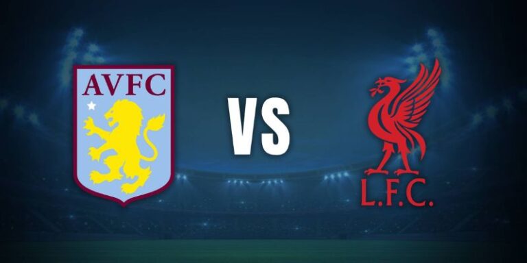 Nhận Định Aston Villa Vs Liverpool Lúc 18h30 Ngày 17/05 - Premier League 5 Nhận Định Aston Villa Vs Liverpool Lúc 18h30 Ngày 17/05 - Premier League