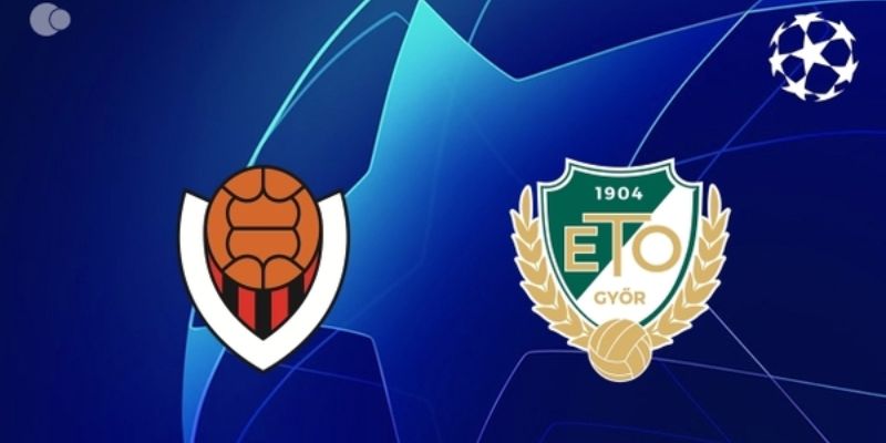 Nhận Định Gyori ETO Vs Vikingur Reykjavik Lúc 0H00 Ngày 15/07 - Cúp C1 1 Nhận Định Gyori ETO Vs Vikingur Reykjavik Lúc 0H00 Ngày 15/07 - Cúp C1