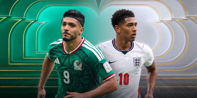 Nhận định Mexico vs England về phong độ